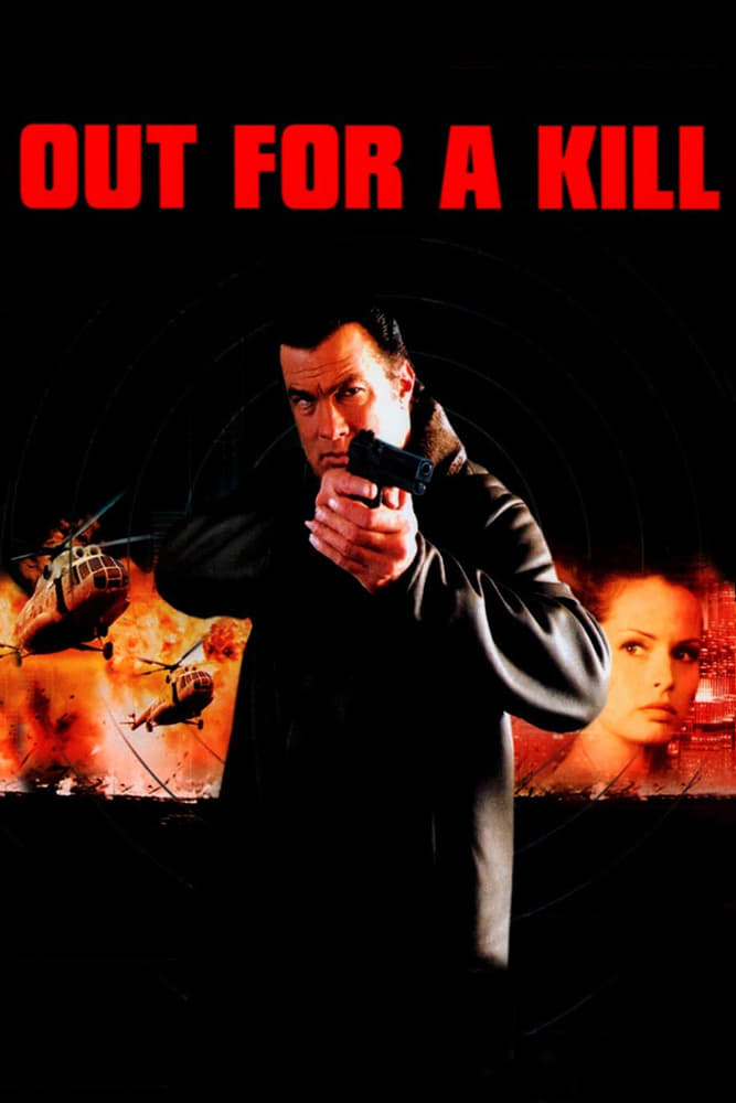 Постер Out for a Kill